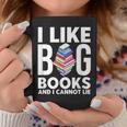 I Like BIG Books & I Cannot Lie Graphic Print Coffee Mug Unique Gifts