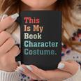 This Is My Book Character Costume For Book Lovers Vintage Graphic Print Coffee Mug Unique Gifts
