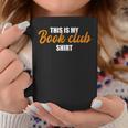 This Is My Book Club Graphic Print Coffee Mug Unique Gifts