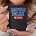 Book Fair Vibes Kids Retro Book Fair Book Lover Graphic Print Coffee Mug Unique Gifts Book Fair Vibes Kids Retro Book Fair Book Lover Graphic Print Coffee Mug Unique Gifts