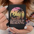 Book Lover Women Girls I'd Rather Be Reading Graphic Print Coffee Mug Unique Gifts