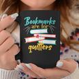 Book Reading Bookmarks Are For Quitters Graphic Print Coffee Mug Unique Gifts Book Reading Bookmarks Are For Quitters Graphic Print Coffee Mug Unique Gifts