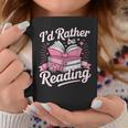 Book Reading I'd Rather Be Reading Graphic Print Coffee Mug Unique Gifts