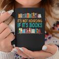 Book Reading It's Not Hoarding If It's Books Graphic Print Coffee Mug Unique Gifts Book Reading It's Not Hoarding If It's Books Graphic Print Coffee Mug Unique Gifts
