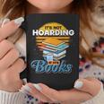 Book Reading Its Not Hoarding If Its Books Hoarding Graphic Print Coffee Mug Unique Gifts