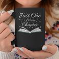 Bookaholic Saying About Books Just One More Chapter Graphic Print Coffee Mug Unique Gifts