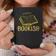 Bookish Book Reading Literary Advocate Teacher Librarian Men Women Graphic Print Coffee Mug Unique Gifts Bookish Book Reading Literary Advocate Teacher Librarian Men Women Graphic Print Coffee Mug Unique Gifts