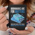 Bookmarks Are For Quitters Book Lover Saying Graphic Print Coffee Mug Unique Gifts Bookmarks Are For Quitters Book Lover Saying Graphic Print Coffee Mug Unique Gifts