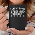 Books Babes Burritos Booklover Bookworm Single Thick Graphic Print Coffee Mug Unique Gifts Books Babes Burritos Booklover Bookworm Single Thick Graphic Print Coffee Mug Unique Gifts