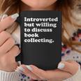 Books Book Collecting Men Women Or Kids Graphic Print Coffee Mug Unique Gifts