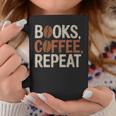 Books Coffee Repeat Librarian Book Lover Graphic Print Coffee Mug Unique Gifts