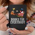 Books For Everybody Santa Christmas Book Lovers Book Readers Graphic Print Coffee Mug Unique Gifts Books For Everybody Santa Christmas Book Lovers Book Readers Graphic Print Coffee Mug Unique Gifts