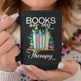 Books Are My Therapy Graphic Print Coffee Mug Unique Gifts