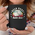 Books Read More Hate Less Book Lover Graphic Print Coffee Mug Unique Gifts
