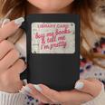 Buy Books Tell Me I'm Pretty Library Card Book Lovers Graphic Print Coffee Mug Unique Gifts Buy Books Tell Me I'm Pretty Library Card Book Lovers Graphic Print Coffee Mug Unique Gifts