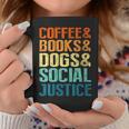 Coffee Books Dogs Social Justice Tee Graphic Print Coffee Mug Unique Gifts Coffee Books Dogs Social Justice Tee Graphic Print Coffee Mug Unique Gifts
