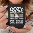 Cozy Book Lover Ragdoll Mom Soft Pages Quiet Nights Graphic Print Coffee Mug Unique Gifts
