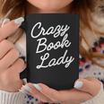 Crazy Book Lady Librarian Appreciation Humor Cute Literary Graphic Print Coffee Mug Unique Gifts Crazy Book Lady Librarian Appreciation Humor Cute Literary Graphic Print Coffee Mug Unique Gifts