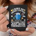 Cruise They Book Themselves I Have No Control On A Cruise Graphic Print Coffee Mug Unique Gifts