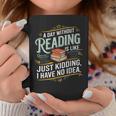 A Day Without Reading Is Like Book Lover Bookworm Graphic Print Coffee Mug Unique Gifts
