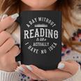 A Day Without Reading Book Reading Book Lover Library Graphic Print Coffee Mug Unique Gifts A Day Without Reading Book Reading Book Lover Library Graphic Print Coffee Mug Unique Gifts