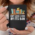 Don't Judge A Book By Its Ban Graphic Print Coffee Mug Unique Gifts