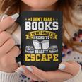 I Don't Read Books To Get Smart Book Lovers Reading Graphic Print Coffee Mug Unique Gifts