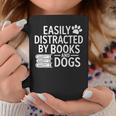 Easily Distracted By Books And Dogs Dog Parent Bibliophile Graphic Print Coffee Mug Unique Gifts