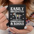 Easily Distracted By Chihuahuas & Books Graphic Print Coffee Mug Unique Gifts Easily Distracted By Chihuahuas & Books Graphic Print Coffee Mug Unique Gifts