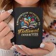 Emotionally Attached To Fictional Characters Book Reading Graphic Print Coffee Mug Unique Gifts