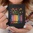 Equality Book Flower Peace Love Kindness LGBTQ Pride Graphic Print Coffee Mug Unique Gifts Equality Book Flower Peace Love Kindness LGBTQ Pride Graphic Print Coffee Mug Unique Gifts