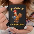 F-Caw-F Rooster Bird F-Caw-F I'm Reading Book Graphic Graphic Print Coffee Mug Unique Gifts