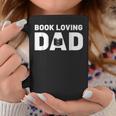Fathers Day Book Loving Dad Reading Lover Proud Dad Graphic Print Coffee Mug Unique Gifts