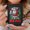 What Fun It Is To Read Books Christmas Santa Reading Books Graphic Print Coffee Mug Unique Gifts