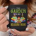 The Garden Is My Reading Nook Books Garden Graphic Print Coffee Mug Unique Gifts