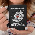 Good Book Is Out Of This World Astronaut Moon Space Bookworm Graphic Print Coffee Mug Unique Gifts