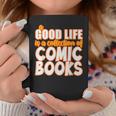 A Good Life Is A Collection Of Comic Books Graphic Vintage Graphic Print Coffee Mug Unique Gifts