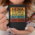 Hema Definition Like A Book Club With Swords Graphic Print Coffee Mug Unique Gifts