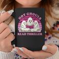 Hot Ghouls Read Thriller Spooky Book Club Reading Lovers Graphic Print Coffee Mug Unique Gifts Hot Ghouls Read Thriller Spooky Book Club Reading Lovers Graphic Print Coffee Mug Unique Gifts