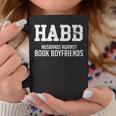 Husbands Against Book Boyfriends HABB Humor T-Shirt Graphic Print Coffee Mug Unique Gifts