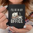 I’Ll Be In My Office Cat Coffee Book Reading Lover Graphic Print Coffee Mug Unique Gifts