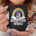 It's Book Fair Week Librarian Library Literacy Reading Graphic Print Coffee Mug Unique Gifts