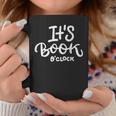 It's Book O'Clock Graphic Print Coffee Mug Unique Gifts