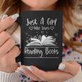Just A Girl Who Loves Books Book Lovers Graphic Print Coffee Mug Unique Gifts Just A Girl Who Loves Books Book Lovers Graphic Print Coffee Mug Unique Gifts