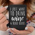 I Just Want To Drink Wine And Read Books Book Lover Graphic Print Coffee Mug Unique Gifts