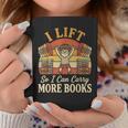 I Lift So I Can Carry More Book Lover Reader Gym Reading Graphic Print Coffee Mug Unique Gifts