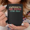 Literacy And Justice For All Teacher Reading Book Lover Men Women Graphic Print Coffee Mug Unique Gifts