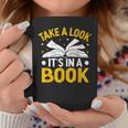 Take A Look It's In A Book Graphic Print Coffee Mug Unique Gifts