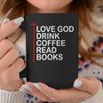 Love God Drink Coffee Read Books Lover Jesus Cross Christian Graphic Print Coffee Mug Unique Gifts