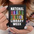 National Library Week 2021 Book Lover Reader Librarian Graphic Print Coffee Mug Unique Gifts